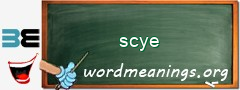 WordMeaning blackboard for scye